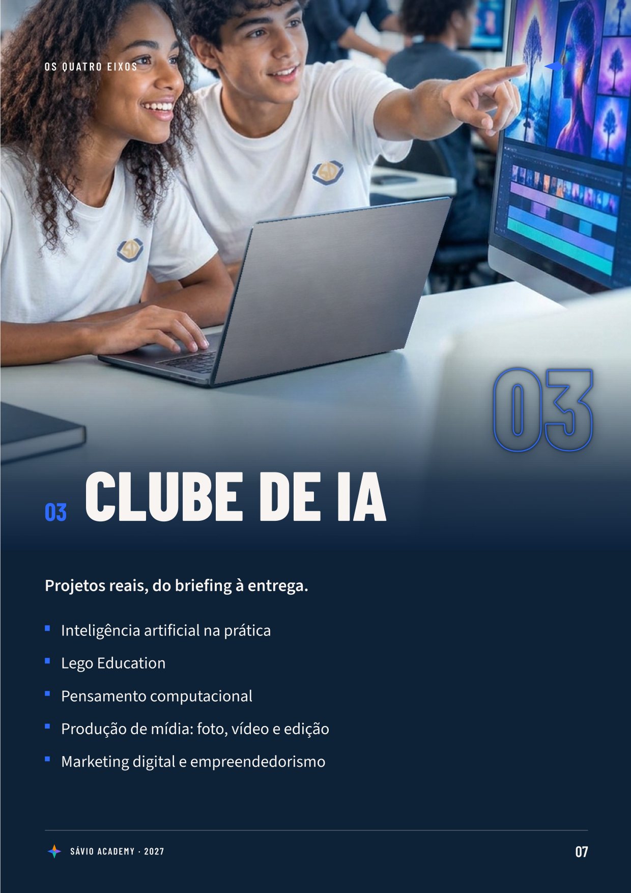Folder Sávio Academy, página 7 de 10 — Eixo 03, Clube de IA: alunos com notebook e lista de projetos de tecnologia