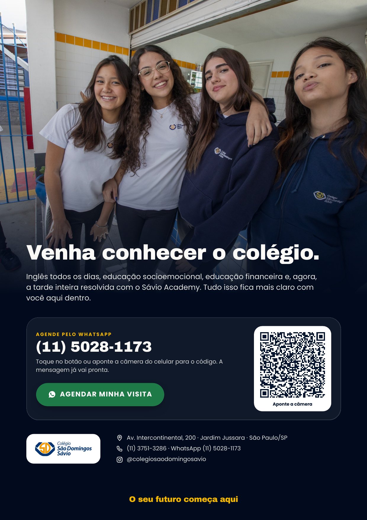 Folder de Matrículas 2027 do Colégio São Domingos Sávio, página 9 de 9 — Venha conhecer o colégio: WhatsApp, QR code, endereço e contatos